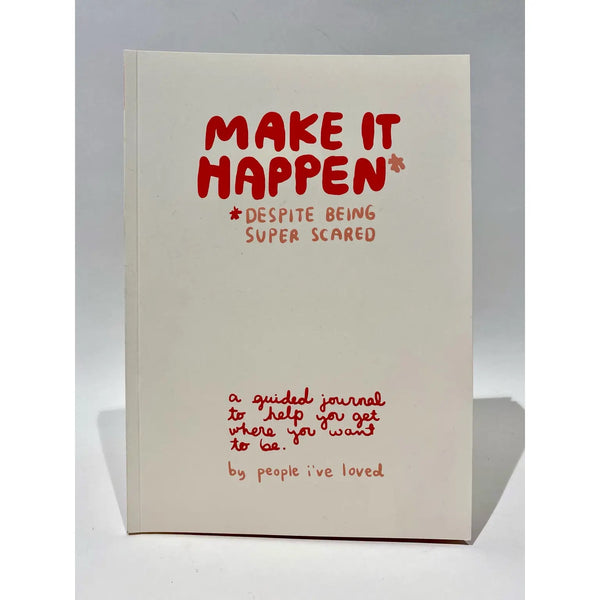 Make It Happen Journal