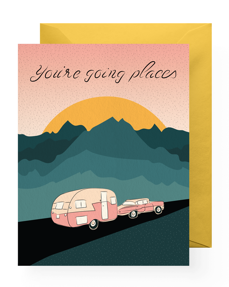 You’re Going Places Card